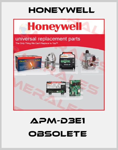 APM-D3E1  OBSOLETE  Honeywell