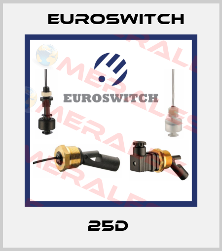 25D  Euroswitch