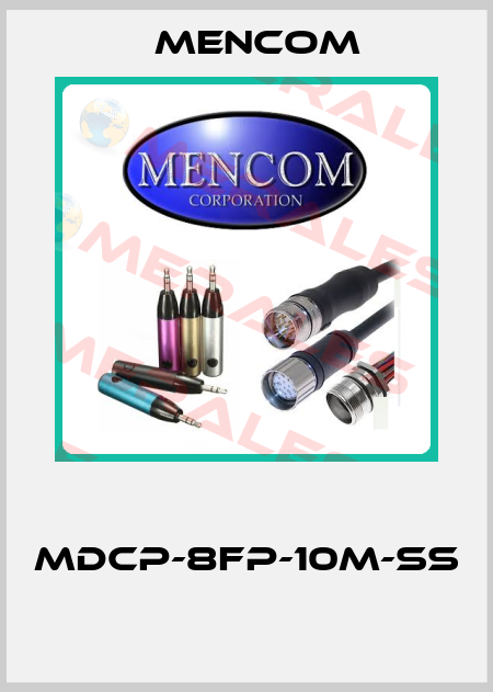  MDCP-8FP-10M-SS  MENCOM