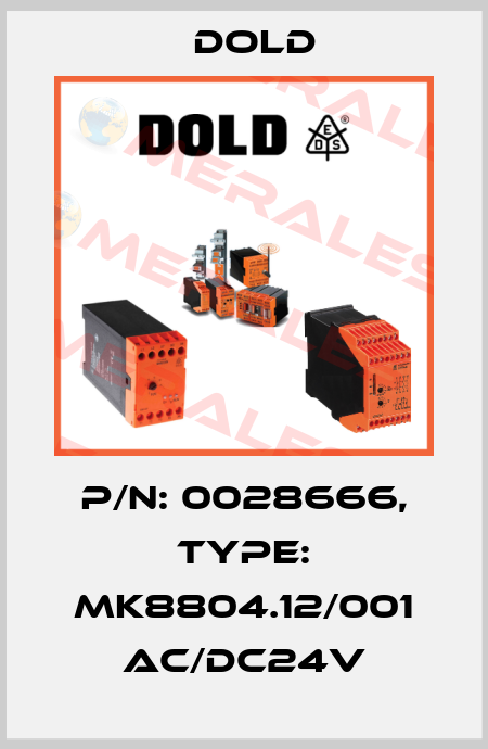 p/n: 0028666, Type: MK8804.12/001 AC/DC24V Dold