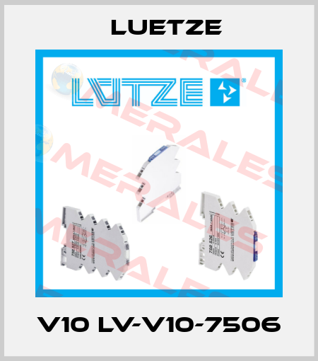 V10 LV-V10-7506 Luetze