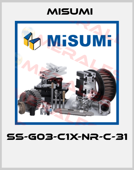 SS-G03-C1X-NR-C-31  Misumi