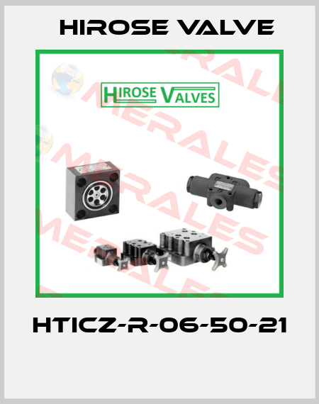HTICZ-R-06-50-21  Hirose Valve
