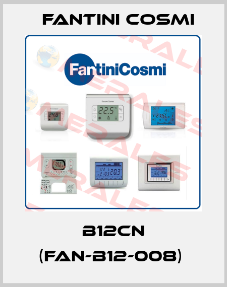 B12CN (FAN-B12-008)  Fantini Cosmi