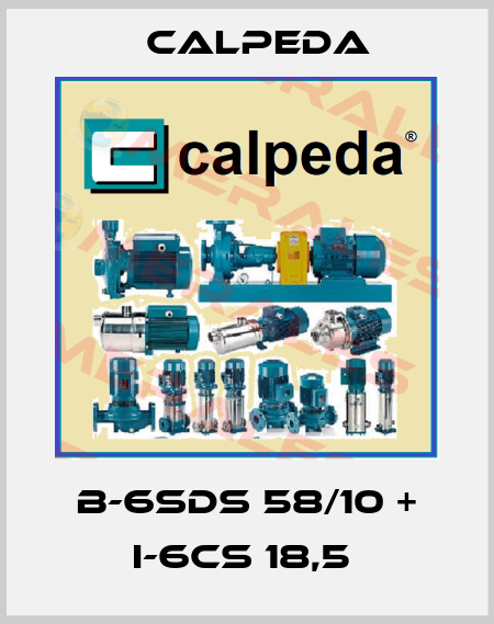 B-6SDS 58/10 + I-6CS 18,5  Calpeda