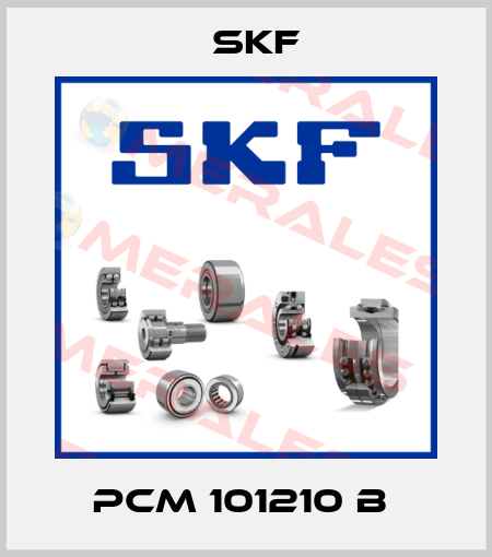 PCM 101210 B  Skf