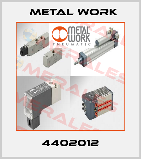 4402012 Metal Work