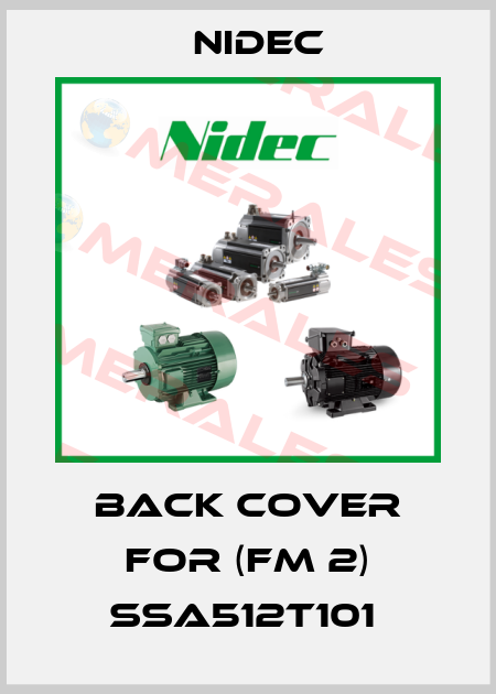 Back cover for (FM 2) SSA512T101  Nidec