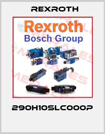 290H10SLC000P  Rexroth