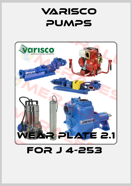 WEAR PLATE 2.1 for J 4-253  Varisco pumps