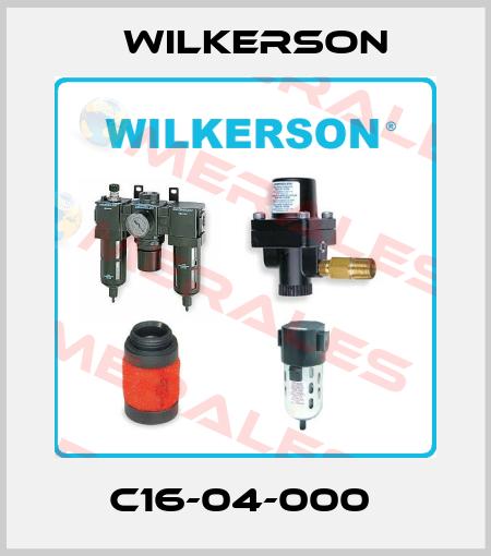 C16-04-000  Wilkerson