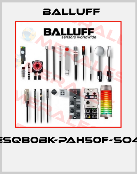 BESQ80BK-PAH50F-SO4Q  Balluff