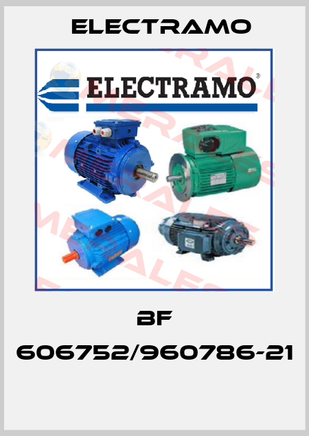 BF 606752/960786-21  Electramo