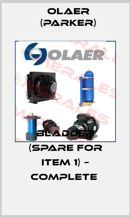 BLADDER (SPARE FOR ITEM 1) – COMPLETE  Olaer (Parker)