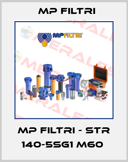 MP Filtri - STR 140-5SG1 M60  MP Filtri