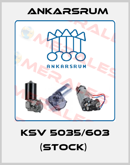 KSV 5035/603 (stock)  Ankarsrum