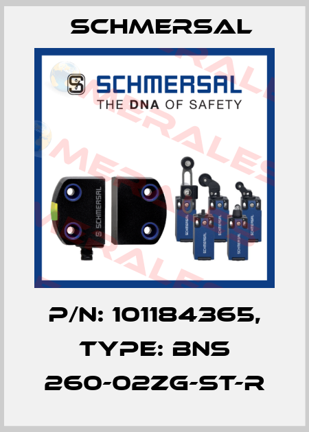 p/n: 101184365, Type: BNS 260-02ZG-ST-R Schmersal