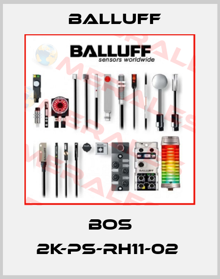 BOS 2K-PS-RH11-02  Balluff
