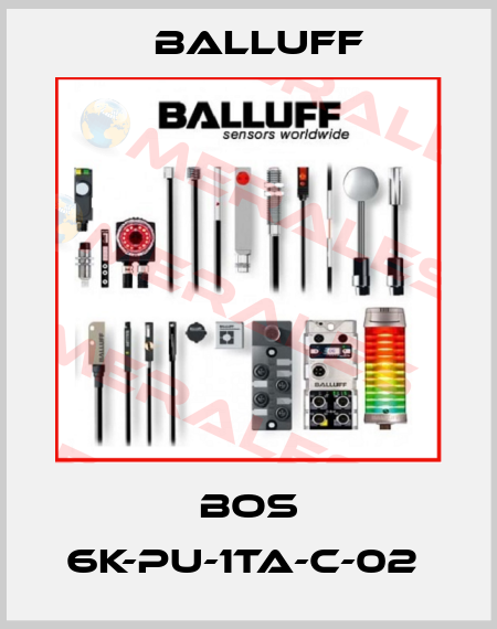 BOS 6K-PU-1TA-C-02  Balluff