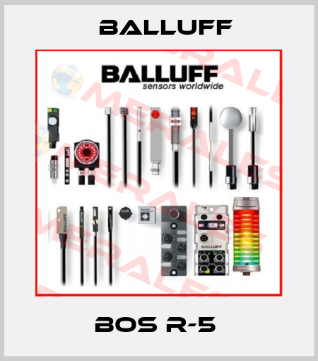 BOS R-5  Balluff