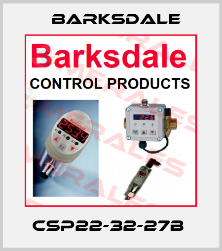 CSP22-32-27B  Barksdale