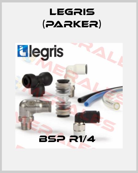 BSP R1/4  Legris (Parker)