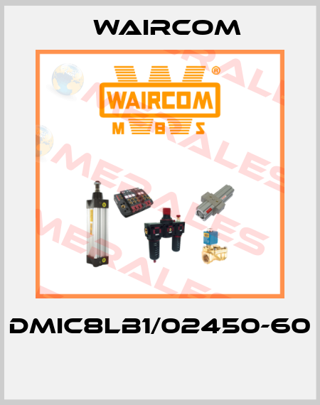 DMIC8LB1/02450-60  Waircom