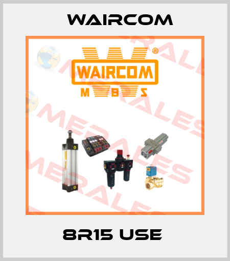 8R15 USE  Waircom