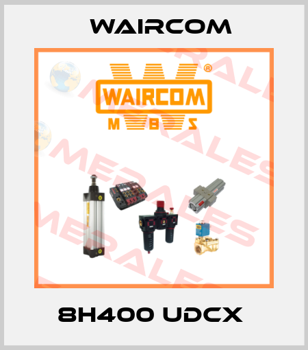 8H400 UDCX  Waircom