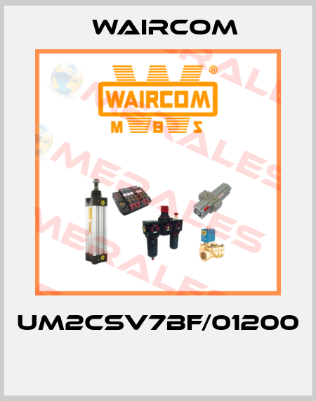 UM2CSV7BF/01200  Waircom