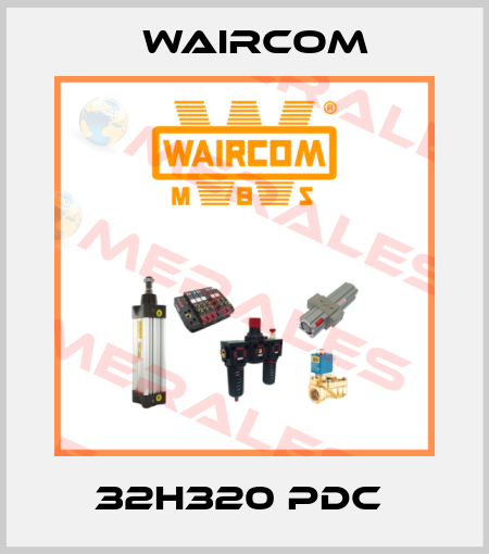 32H320 PDC  Waircom