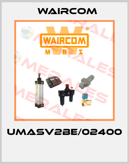 UMASV2BE/02400  Waircom