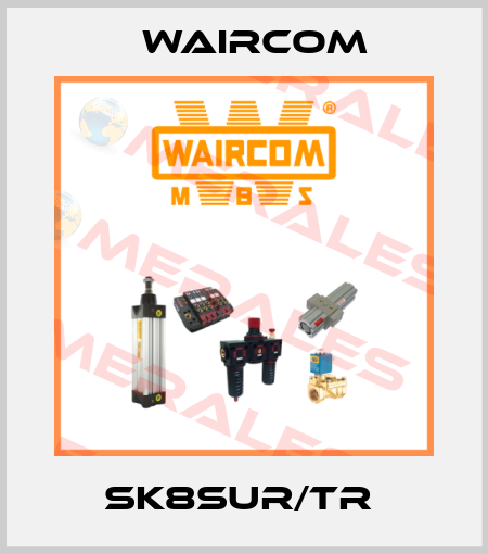 SK8SUR/TR  Waircom
