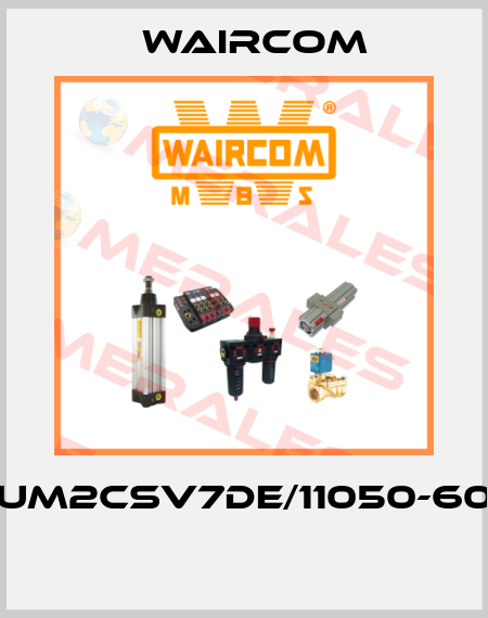 UM2CSV7DE/11050-60  Waircom