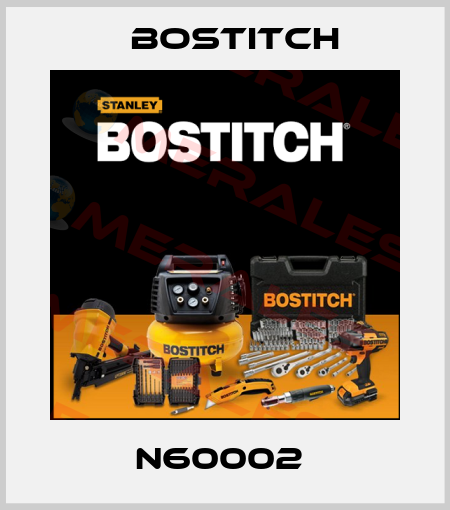 N60002  Bostitch