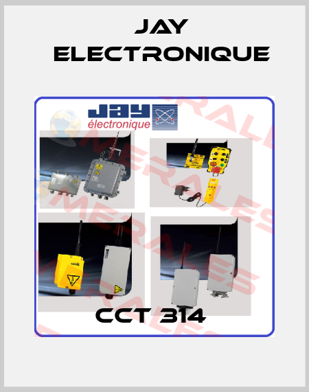 CCT 314  JAY Electronique