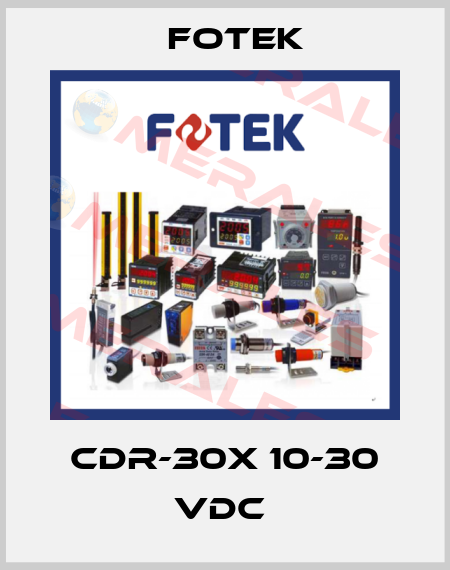 CDR-30X 10-30 VDC  Fotek