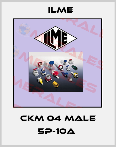 CKM 04 MALE 5P-10A  Ilme