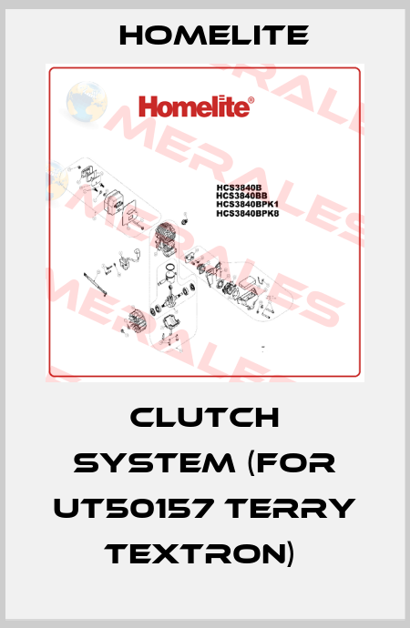CLUTCH SYSTEM (FOR UT50157 TERRY TEXTRON)  Homelite