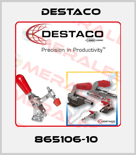 865106-10  Destaco