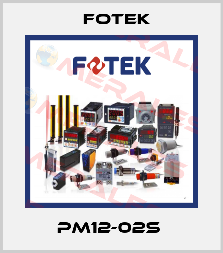 PM12-02S  Fotek