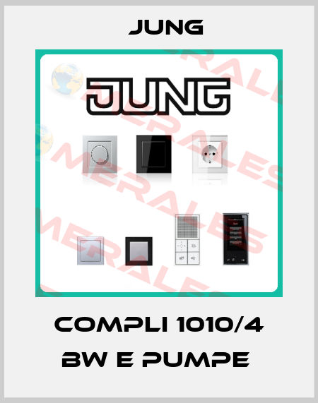 COMPLI 1010/4 BW E PUMPE  Jung
