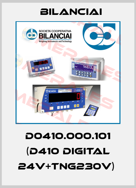 D0410.000.101 (D410 DIGITAL 24V+TNG230V)  Bilanciai