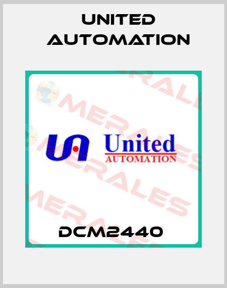 DCM2440  United Automation