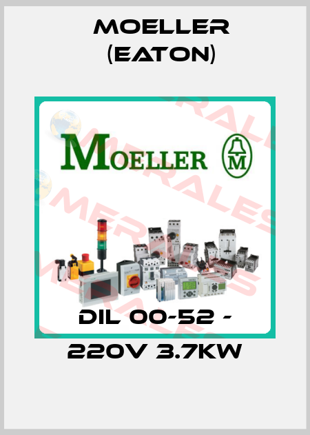 DIL 00-52 - 220V 3.7kw Moeller (Eaton)