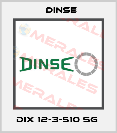 DIX 12-3-510 SG  Dinse