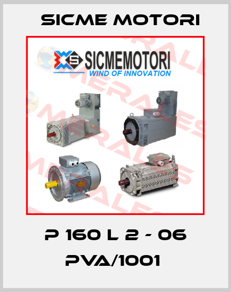 P 160 L 2 - 06 PVA/1001  Sicme Motori
