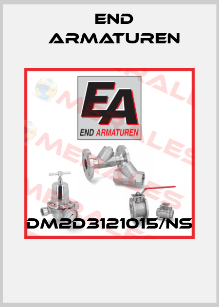 DM2D3121015/NS  End Armaturen
