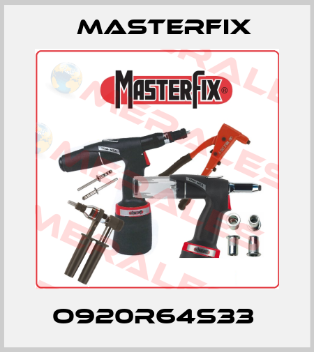 O920R64S33  Masterfix