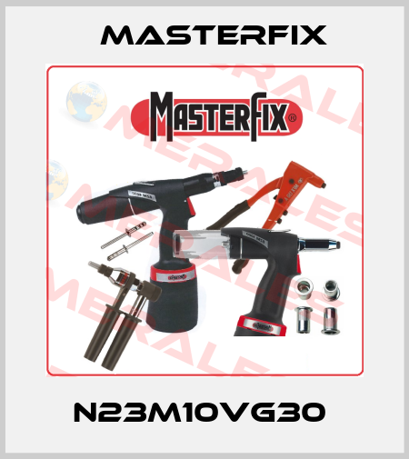 N23M10VG30  Masterfix